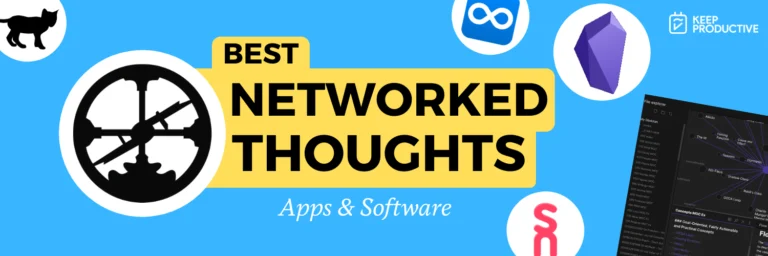 8 Best Networked Thoughts Apps & Software