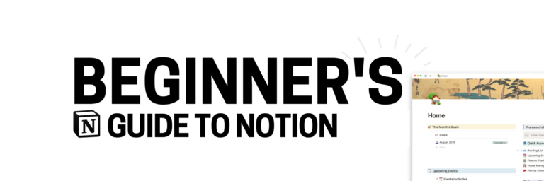 The Beginner’s Guide to Notion