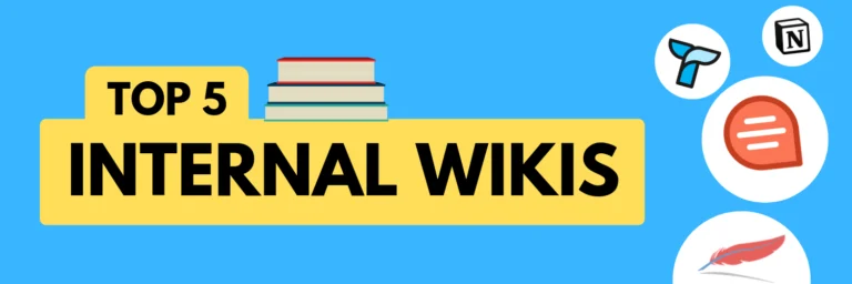 Top 5 Internal Wikis